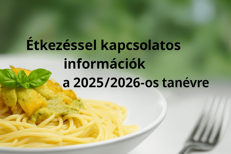 Iskolai étkezés a 2025/2026-os tanévre
